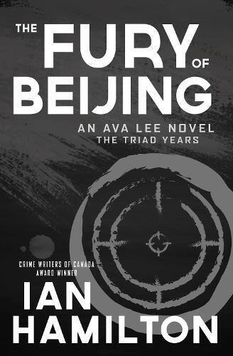 Ian Hamilton The Fury of Beijing (Tascabile) Ava Lee Novel