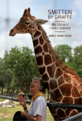 Anne Innis Dagg Smitten by Giraffe (Tascabile) Footprints Series