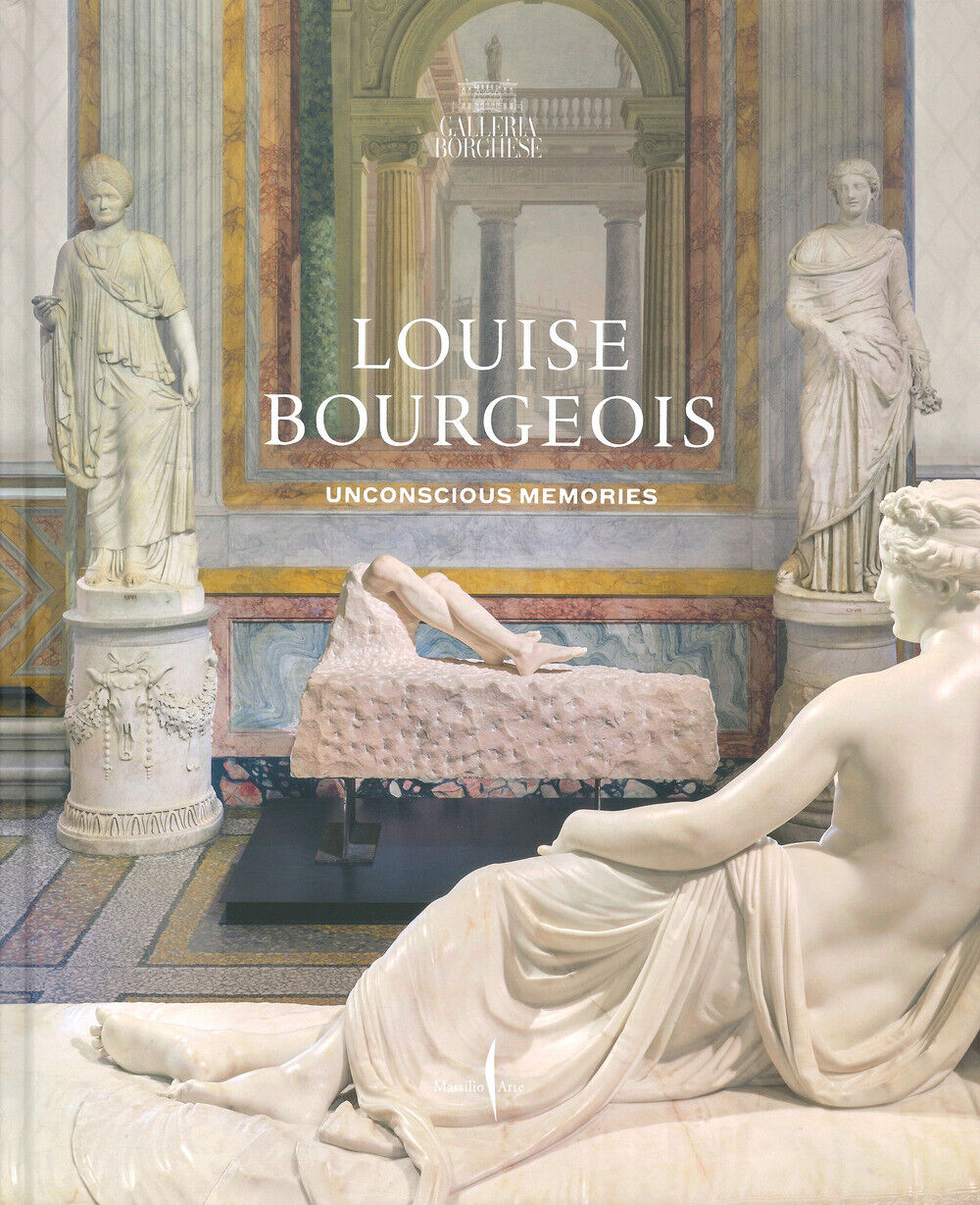 Louise Bourgeois. Unconscious memories. Ediz. a colori - Larratt-Smith P. ...