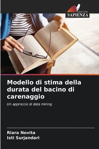 Riara Novita Isti Su Modello di stima della durata del bacino di ca (Tascabile)