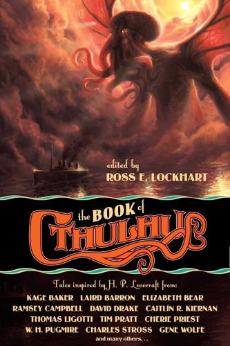 Caitlín R. Kiernan Cherie Priest Joe R. Lansdale Cha The Book of Cth (Tascabile)