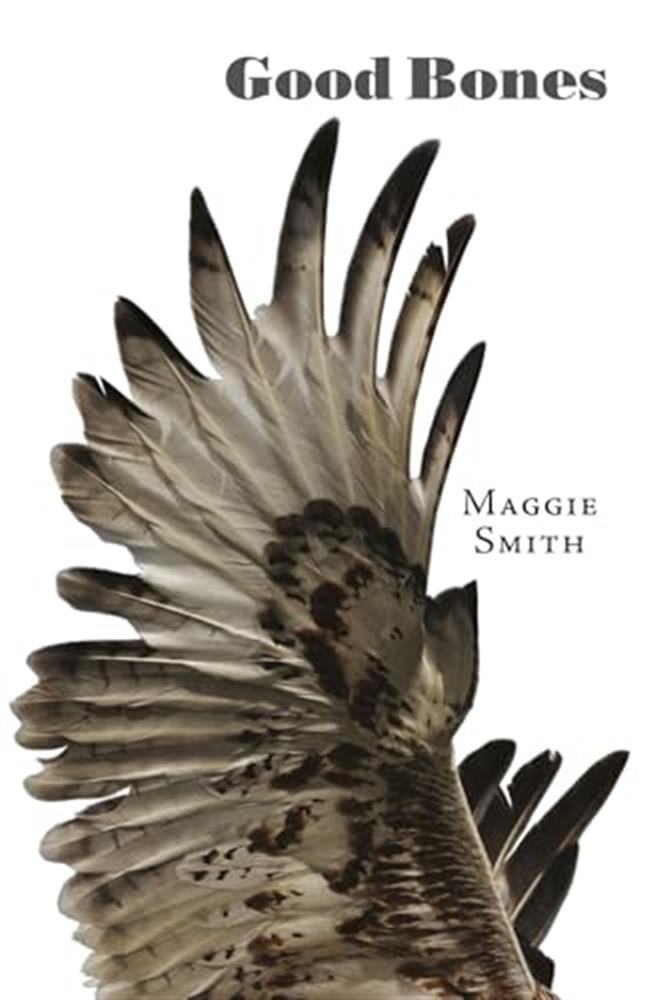 Good bones - Smith Maggie