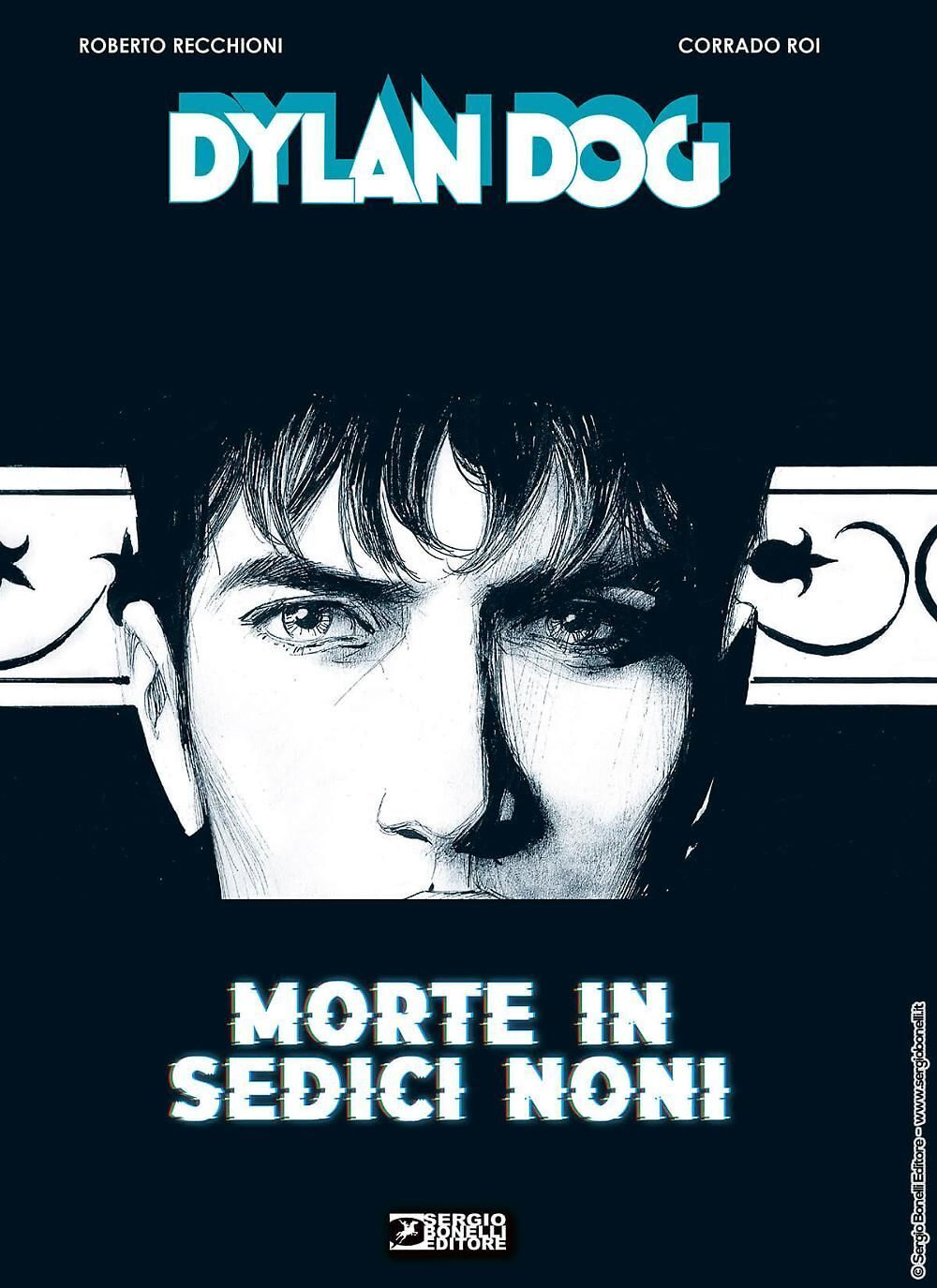 Libri Dylan Dog - Morte In Sedici Noni