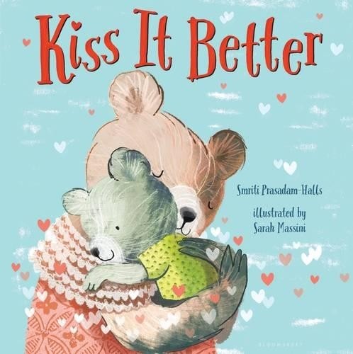 Smriti Prasadam-Halls Kiss It Better (Padded Board Book) (Libro di cartone)