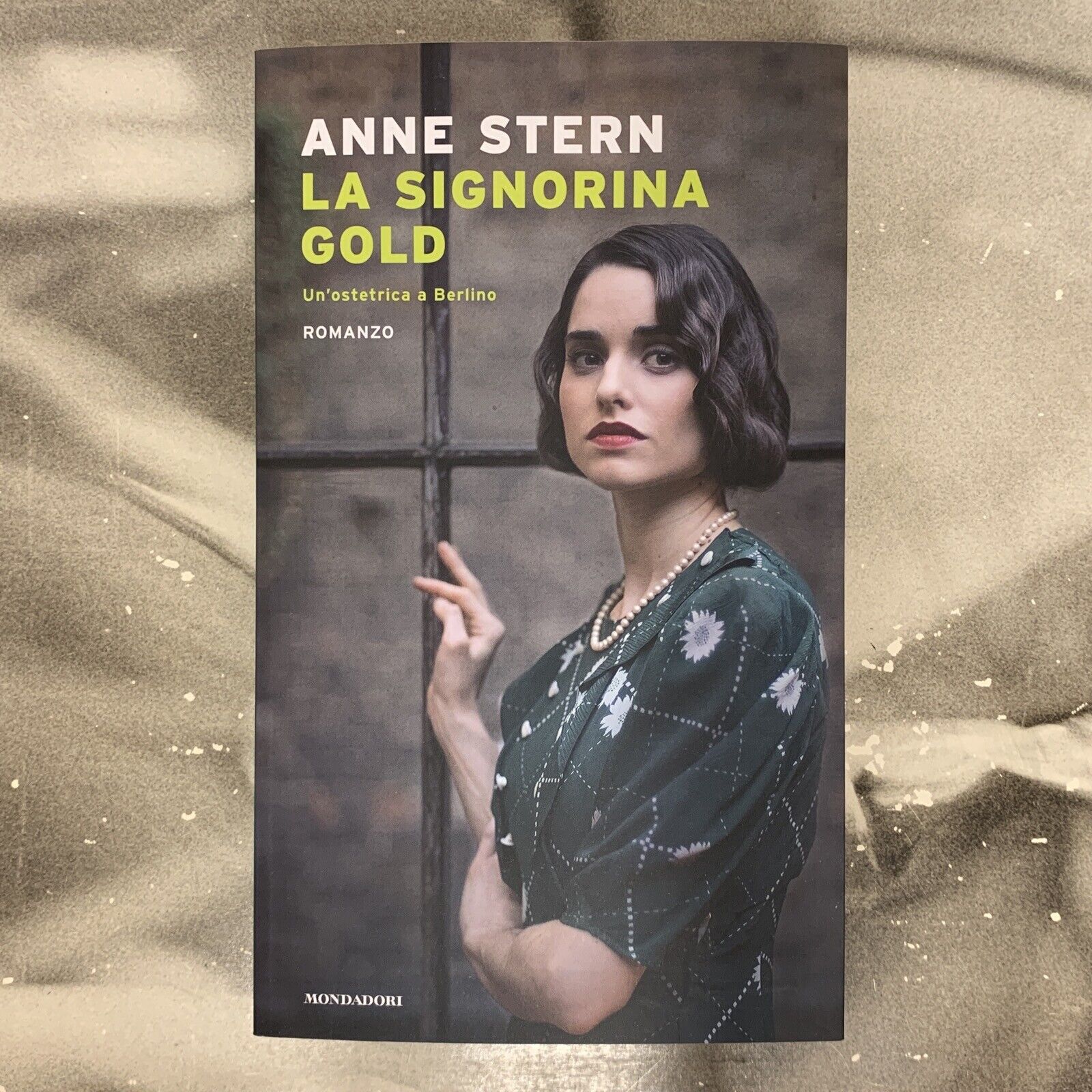 LA SIGNORINA GOLD - ANNE STERN 2021 MONDADORI