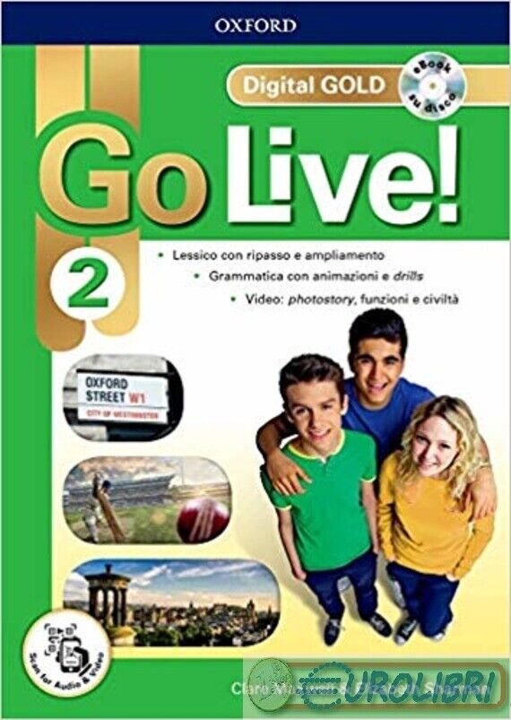 9780194617529 AA.VV. GO LIVE 2 GOLD /WORK BOOK QR CODE + EBOO OXFORD UNIVERSITY