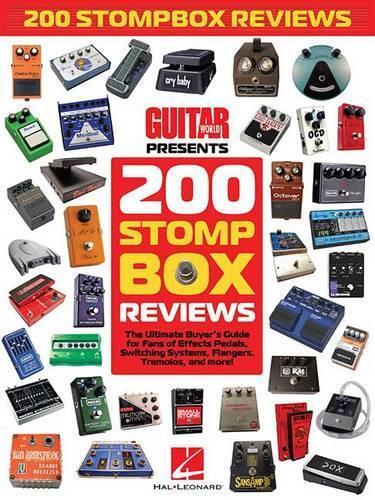 200 Stompbox Reviews (Tascabile) Guitar Book