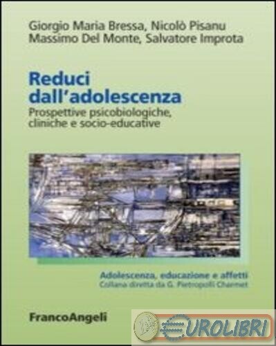 9788820402402  REDUCI DALL'ADOLESCENZA. ASPETTI PSICO-S ANGELI FRANCO