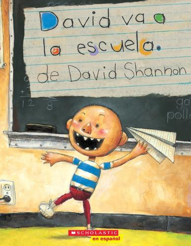 David Shannon David Va a la Escuela (David Goes to School) (Tascabile)