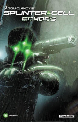 Tom Clancy's Splinter Cell: Echoes by Nathan Edmondson