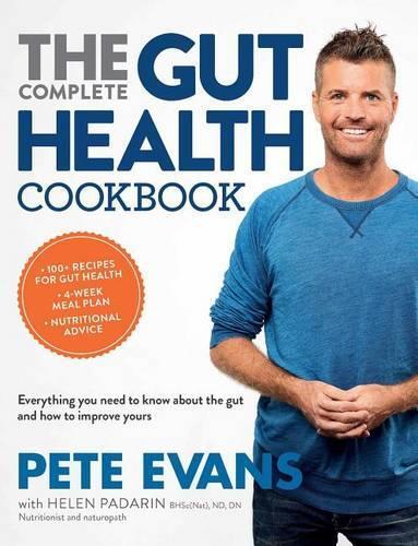 Pete Evans Complete Gut Health Cookbook (Tascabile)