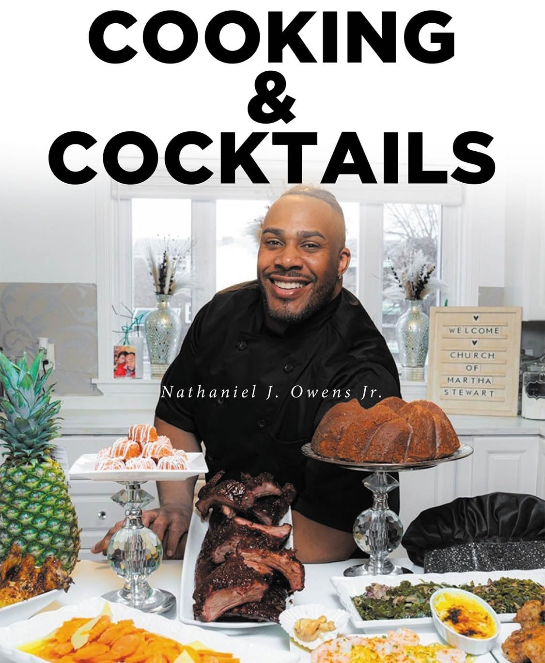Owens Nathaniel J Cooking & Cocktails Book NUOVO