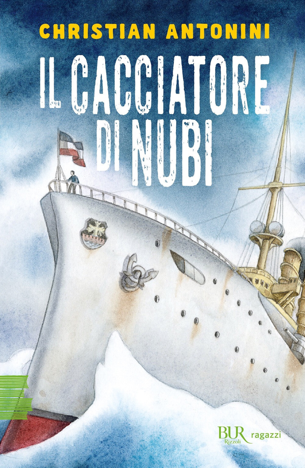 Il cacciatore di nubi - Antonini Christian