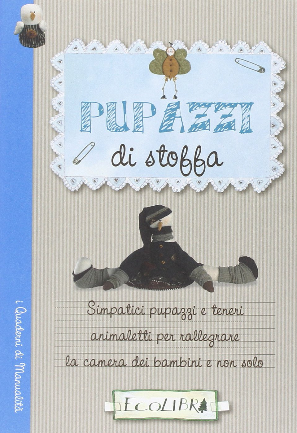 9788857101644 Pupazzi di stoffa - R. Zanoni