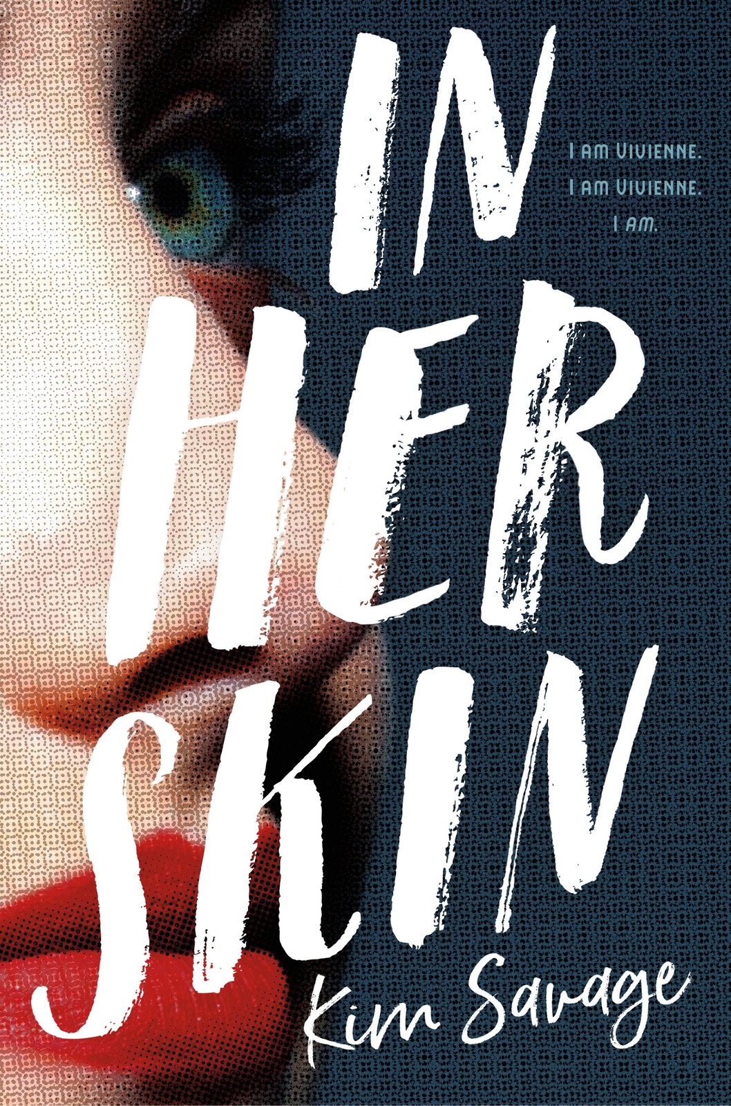 Kim Savage KIM SAVAGE In Her Skin (Tascabile)