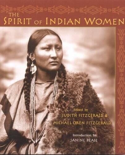 Judith Fitzgerald The Spirit of Indian Women (Tascabile)