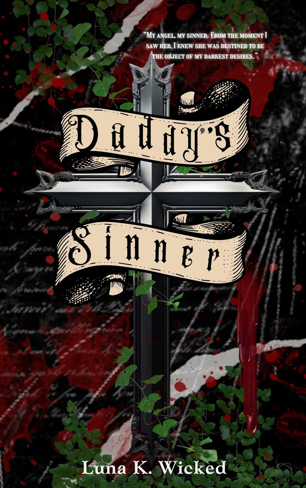 Luna K Wicked Daddy's Sinner (Tascabile) Sinner and Dove