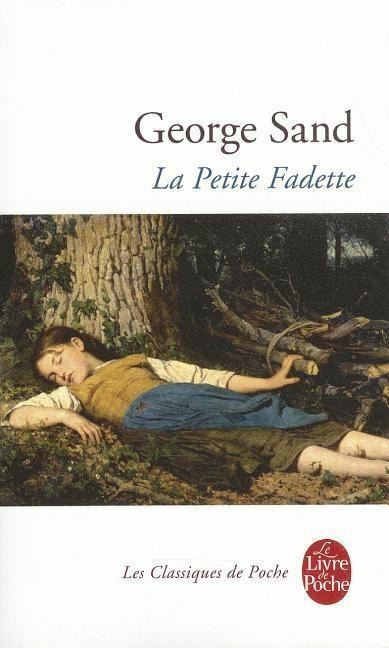 LA PETITE FADETTE  - SAND GEORGE - LIVRE DE POCHE