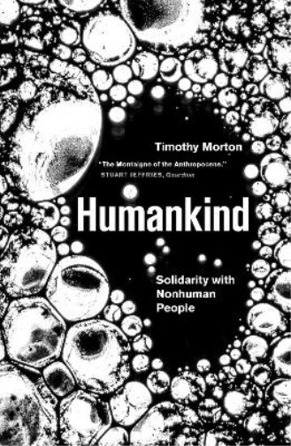 Timothy Morton Humankind (Tascabile)