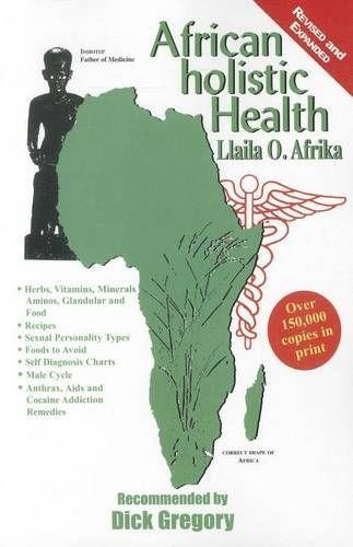 Llaila Africa African Holistic Health (Tascabile)