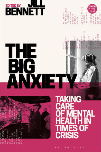 The Big Anxiety: Taking Care of Mental Health in Times of Crisis (Thinking in