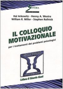 9788881249053 Il colloquio motivazionale per il trattamento dei ...i psicologici