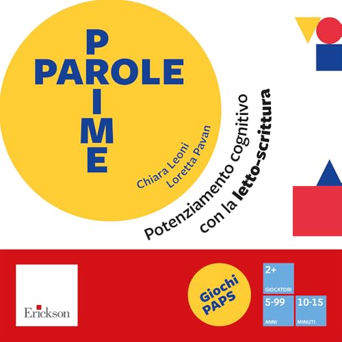 Prime Parole. Potenziamento Cognitivo Con La Letto-Scrittura