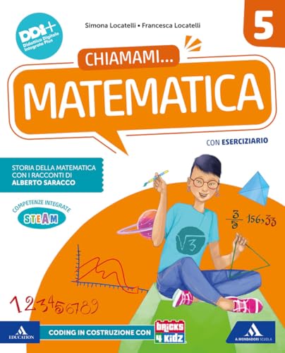 Chiamami..... Con Matematica, Scienze. Per La 5ª Classe Della Scuola Elementare. Con E-Book. Con Espansione Online (Vol. 2)