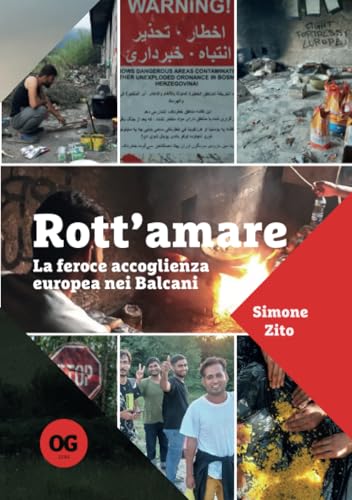 Rott'Amare: La Feroce Accoglienza Europea Nei Balcani