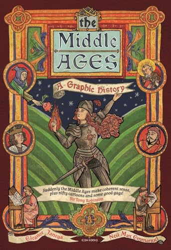 The Middle Ages: A Graphic Guide