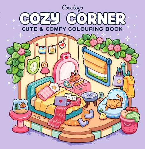 Cozy Corner: A Calm And Comforting Colouring Book For All Ages