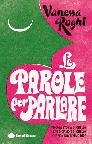 Le Parole Per Parlare