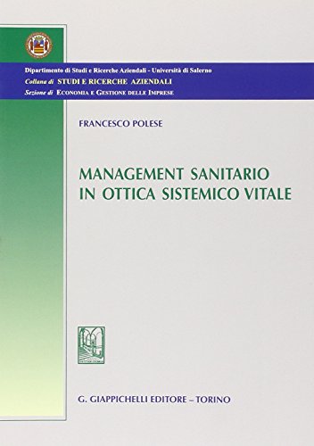 Management Sanitario In Ottica Sistemico Vitale