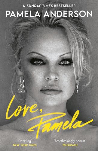 Love, Pamela: Her New Memoir, Taking Control Of Her Own Narrative For The First Time