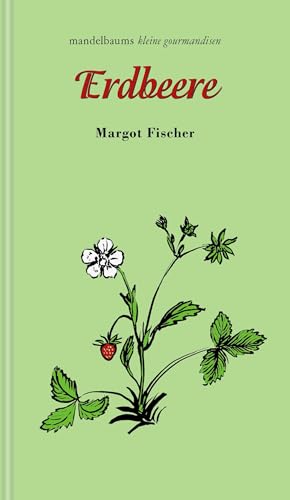 Erdbeere: Kleine Gourmandise Nr. 59