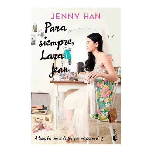 Para Siempre, Lara Jean / Always And Forever, Lara Jean