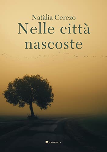 Nelle Città Nascoste