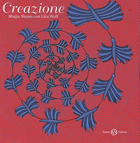 Creazione. Ediz. Illustrata