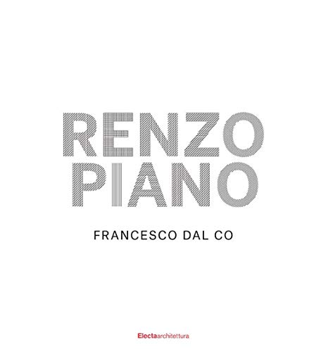 Renzo Piano. Ediz. Illustrata