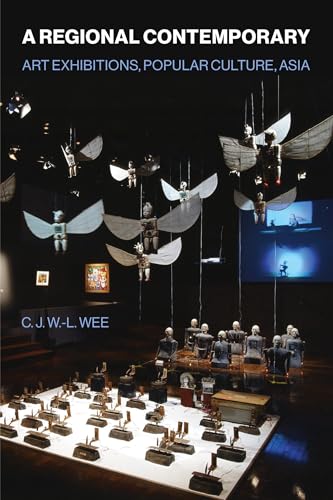 A Regional Contemporary: Art Exhibitions, Popular Culture, Asia
