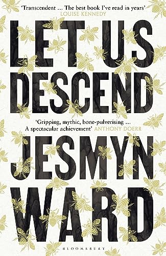 Let Us Descend: An Oprah'S Book Club Pick