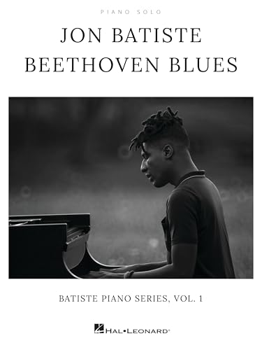 Jon Batiste - Beethoven Blues. Klavier Solo.: Batiste Piano Series, Vol. 1
