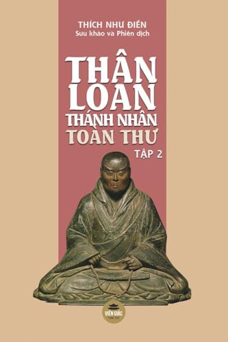 Thân Loan Thánh Nhân Toàn Thư - Tập 2 (Bìa Thường)