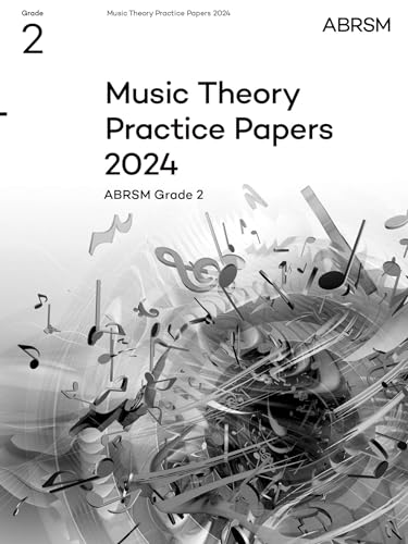 Music Theory Practice Papers 2024, Abrsm Grade 2