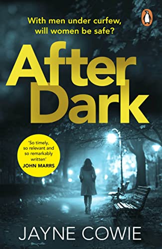 After Dark: A Gripping And Thought-Provoking New Crime Mystery Suspense Thriller: The Gripping Crime Thriller, Now A Paramount+ Television Series: Cur