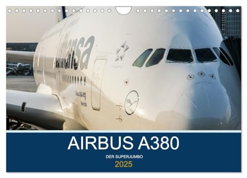 Airbus A380 Superjumbo 2025 (Wandkalender 2025 Din A4 Quer), Calvendo Monatskalender [Calendar] Sebastian Thoma