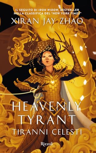 Heavenly Tyrant. Tiranni Celesti