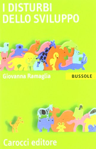 I Disturbi Dello Sviluppo