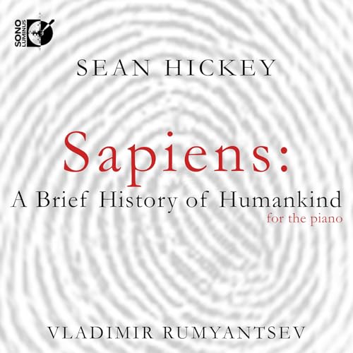 Sean Hickey: Sapiens - A Brief History Of Humankind