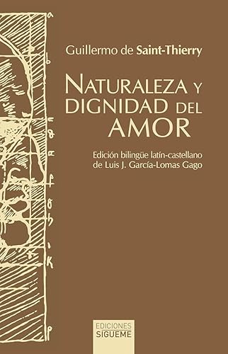 Naturaleza Y Dignidad Del Amor: Edición Bilingüe Latín-Castellano: 134